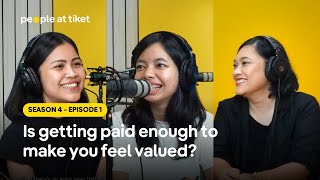 Peopleattiket Talks S4 Eps 1  Is getting paid enough to make you feel valued [upl. by Felipa]