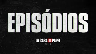 La Casa de Papel  Títulos dos episódios Parte 4  Netflix [upl. by Jeanette985]