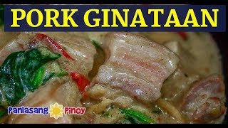 Pork Ginataan  Ginataang Baboy Recipe [upl. by Harolda]