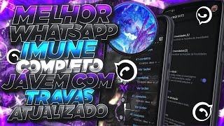 💜⚡NOVO MELHOR WHATSAPP IMUNE PRIMÁRIO E SECUNDÁRIO 100 ATUALIZADO FUNÇÕES EXCLUSIVAS ⚡💜 [upl. by Pallua]