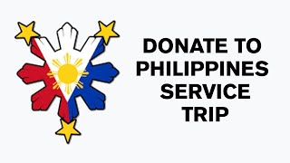 Charity Receipt Instructions  Philippines Service Trip [upl. by Conner406]