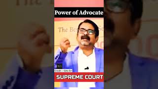 Supreme Court Advocate power viralshorts trendingshorts ytshorts ojhasir supremecourt [upl. by Bhatt881]