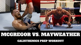 Mayweather VS McGregor Calisthenics Prep Workout  THENX [upl. by Eedna]