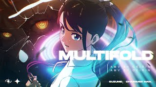 AMV  Multifold 2160p [upl. by Allsun]