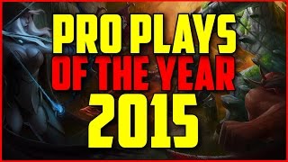 Dota 2  Pro Plays of the Year 2015  Gameplay [upl. by Nannah703]