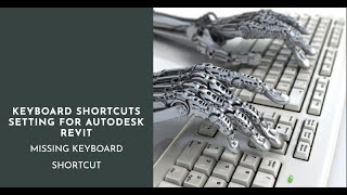 Keyboard Shortcuts Setting for Autodesk Revit  Missing Keyboard Shortcut  Autodesk Revit Tricks [upl. by Alletniuq750]