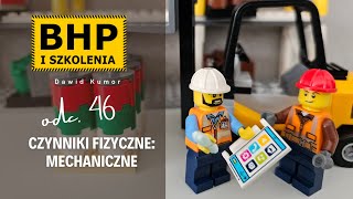 CZYNNIKI FIZYCZNE MECHANICZNE  46 [upl. by Yznel517]