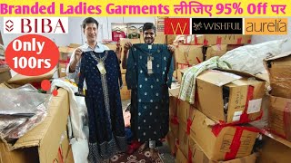 Branded Ladies Garments Warehouse  95 Off  All Indian brand EXPORT SURPLUS [upl. by Valencia]