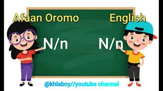 ABCD learn Afaan Oromo in Englishalphabetfor beginnerQubee Afaan Oromo Engiliffaan part 1 [upl. by Kan]