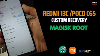 Redmi 13C  Poco C65  Magisk Root Using Custom Recovery [upl. by Mercer]