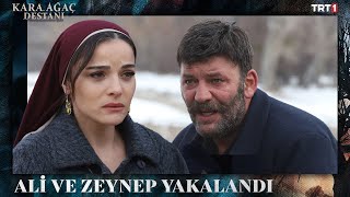 Ali ve Zeynep yakalanıyor  Kara Ağaç Destanı 28 Bölüm trt1 [upl. by Upshaw]