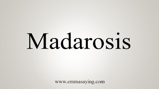 How To Say Madarosis [upl. by Batholomew106]