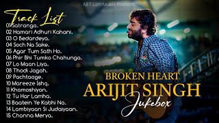 Arijit Singh Sad Songs Collection 2024  Arijit Singh Hits Songs  Arijit Singh Jukebox Songs [upl. by Feinberg]