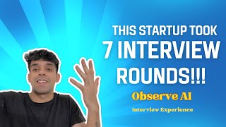 Observe AI Start Up Interview Experience  SDE 2 [upl. by Kosse]