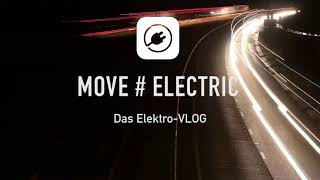 MOVE ELECTRIC  Der Kanal mit Praxisthemen rund um das Elektroauto [upl. by Vial]