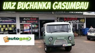 Gasumbau UAZ Buchanka  Lada und andere [upl. by Alrad721]