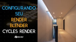 Guia Completo Configuração de Renderização Com o BlenderCycles [upl. by Siuqcram657]