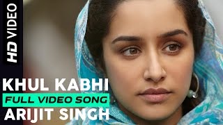 Arijit Singh  Khul Kabhi HD Video  Vishal Bhardwaj  Shahid Kapoor  Shahid Kapoor  Gulzar [upl. by Alauqahs]