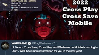 Warframe Mobile Cross Play Cross Save Coming 2022 Also Grab Free Loot [upl. by Cheryl711]