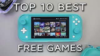 TOP 10 Best Free Games  2024  Nintendo Switch Lite [upl. by Ahsirk688]