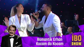 Romantik Erhan  Kocam da Kocam [upl. by Ryan]