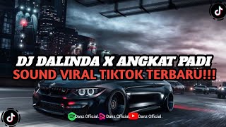 DJ DALINDA X ANGKAT PADI  FELIX FVNKY  STYLE KONDANG  SOUND VIRAL TIKTOK [upl. by Pevzner]