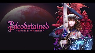 Bloodstained RotN  Fin [upl. by Heaps]