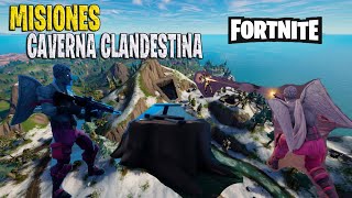 Como completar las MISIONES CAVERNA CLANDESTINA Temporada 1 Capitulo 3 FORTNITE [upl. by Abba959]