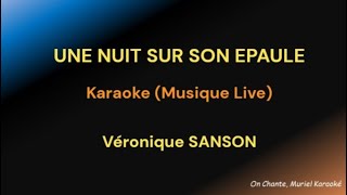 UNE NUIT SUR SON EPAULE KARAOKE Véronique SANSON HQ [upl. by Kalk]