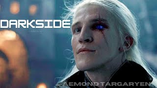 Darkside  Aemond Targaryen [upl. by Mcleroy]