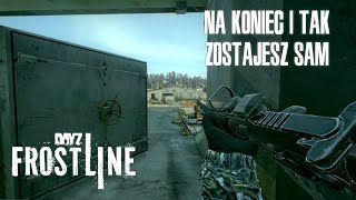 DAYZ FROSTLINE PL  DROGA DO BUNKRÓW [upl. by Berl]