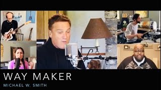 WAY MAKER  MICHAEL W SMITH [upl. by Nywroc997]