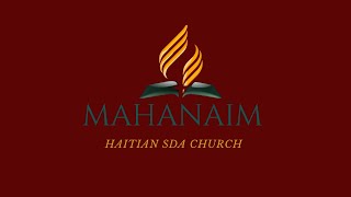 Saturday Worship 52 20  Mahanaim SDA Church [upl. by Crim408]