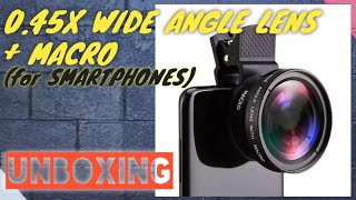 045X SUPER WIDE ANGLE  MACRO LENS KIT UNBOXING FOR MOBILE SMARTPHONES PHONE CAMERA ZOOM LENS VLOG [upl. by Akimaj]