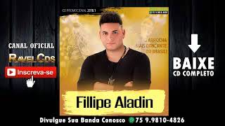 Fillipe Aladin Promocional Cd 2018 [upl. by Ahselrak]