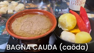 🇮🇹 CUCINA ITALIANA BAGNA CAUDA della TRADIZIONE DI FAMIGLIA  piemonte aglio acciughe verdure [upl. by Shugart]