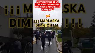 🇪🇸 UNIVERSITARIOS DE LA COMUNIDAD DE NAVARRA PERSIGUEN A MARLASKA 🇪🇸 shorts viral navarra españa [upl. by Alyehc]