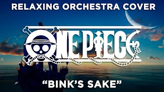 One Piece quotBinks Sakequot Peaceful Calming Orchestral Cover binksbrew binkssake [upl. by Ozen348]