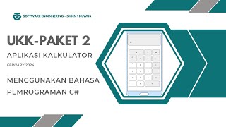 PEMBAHASAN UKK PAKET 2 TAHUN 2024  APLIKASI KALKULATOR REKAYASA PERANGKAT LUNAK SMKN 1 KUWUS NTT [upl. by Earised]