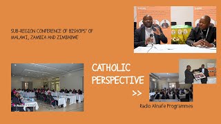 Catholic Perspective  Kuzukuta Mfundo Zina Zokambidwa Pa Msonkhano wa a Episkopi [upl. by Lysander]