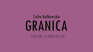 Zofia Nałkowska quotGranicaquot  rozdział 6  Oliwia Rojek [upl. by Lawtun]