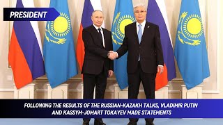 Following the results of the RussianKazakh talks V Putin and К Tokayev made statements [upl. by Girardi]