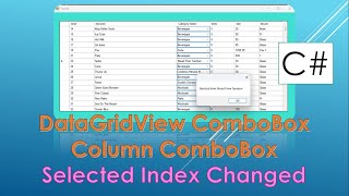 C Data Grid View  Combo Box Selected Index Changed Event Handler  2024 [upl. by Moir350]