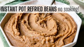 Instant Pot Refried Bean Recipe No soaking [upl. by Aelak]