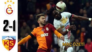 GALATASARAY  KAYSERİSPOR 21 MAÇ ÖZETİ  SÜPER LİG [upl. by Norraa]