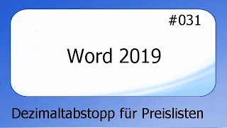 Word 2019 031 Dezimaltabstopp für Preislisten deutsch HD [upl. by Aidua]