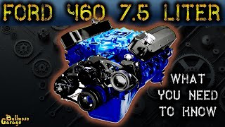 Ford 460 75 Liter Everything You Need to Know Specs amp More [upl. by Mal794]