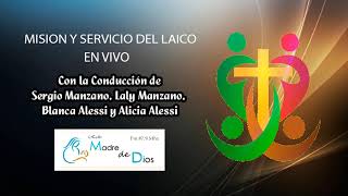 Misión y Servicio del Laico 14 10 2024 [upl. by Arias]