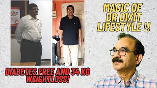 Diabetic to nondiabetic 34 KG weight loss Satyajit Kokate Success Story Dr Dixits Lifestyle [upl. by Ahsilat]