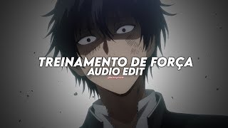 treinamento de força  trxveler br funk edit audio [upl. by Ameehsat]